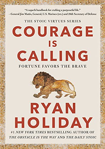 Ryan Holiday: Courage Is Calling (Hardcover, 2021, Portfolio)