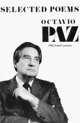 Octavio Paz: Selected poems (Paperback, 1984, New Directions)