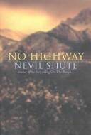 Nevil Shute: No Highway (1980, Trafalgar Square Publishing)