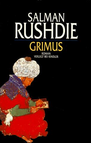 Salman Rushdie: Grimus. (Hardcover, German language, 1998, Kindler Verlag GmbH)