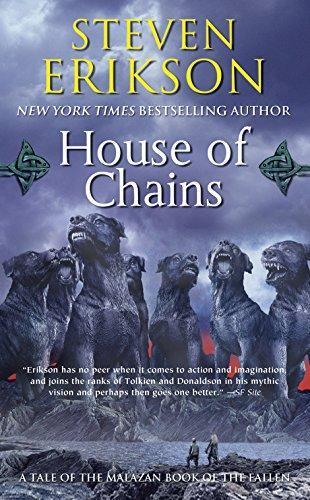 Steven Erikson: House of Chains (2007)