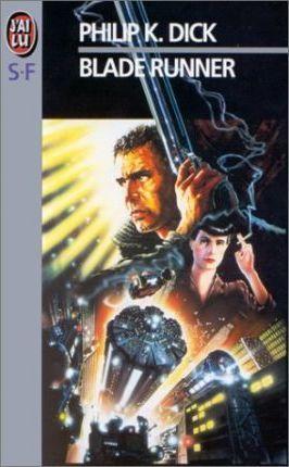 Philip K. Dick: Blade runner (French language, 1991)