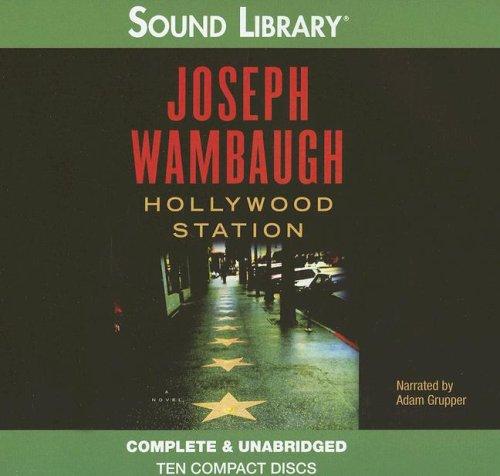 Joseph Wambaugh: Hollywood Station (AudiobookFormat, 2006, Sound Library)