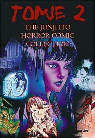 Junji Ito: Tomie, Volume 2 (Paperback, 2001, ComicsOne)