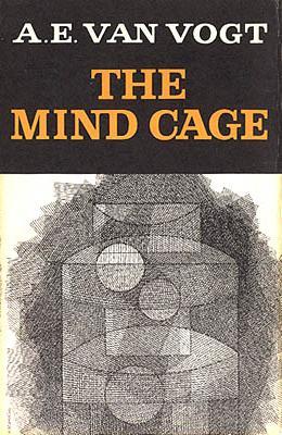 A. E. van Vogt: The Mind Cage (Hardcover, 1957, Simon and Schuster)