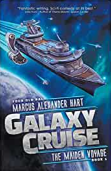 Marcus Alexander Hart: Galaxy Cruise (2021, Independently Published)