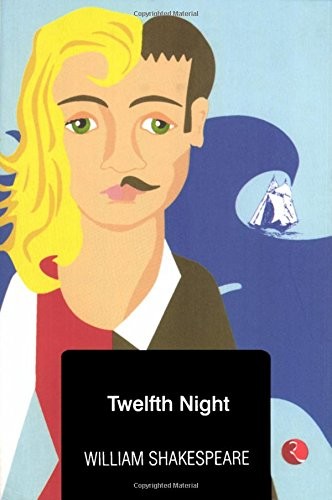 William Shakespeare: Twelfth Night (Paperback, 2003, Rupa Publications India)