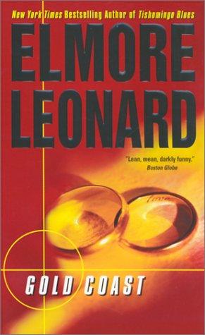 Elmore Leonard: Gold Coast (Paperback, 2002, HarperTorch)