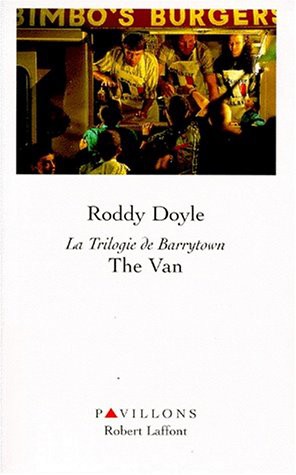 Roddy Doyle: The van (Paperback, 1996, Robert Laffont)