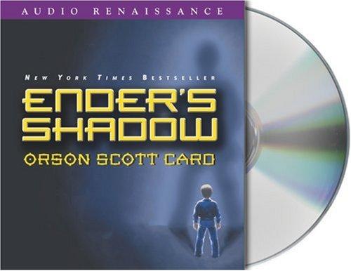 Orson Scott Card: Ender's Shadow (AudiobookFormat, 2005, Audio Renaissance)