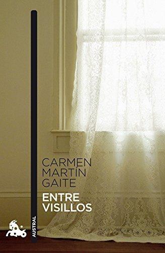 Carmen Martín Gaite: Entre visillos (Spanish language, 2012)