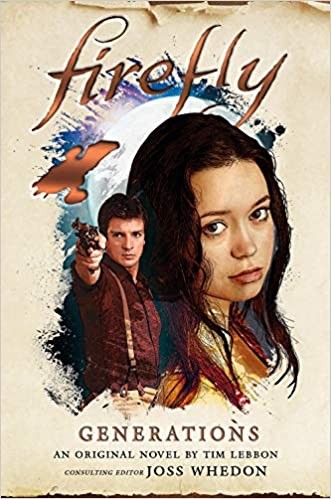 Tim Lebbon: Firefly: Generations (2019, Titan Books Limited)