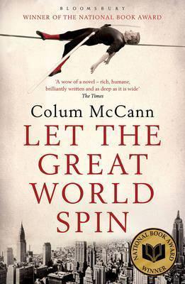 Colum McCann: Let the Great World Spin (2010)