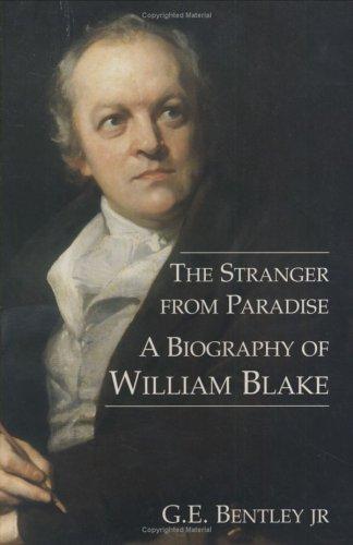 G. E. Bentley, Jr.: The Stranger from Paradise (Paperback, 2003, Paul Mellon Centre BA)