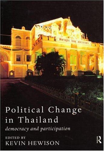 Kevin Hewison: Political change in Thailand (1997, Routledge)