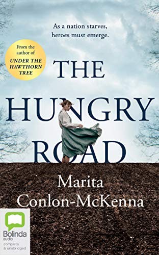 Marita Conlon-McKenna, Caroline Lennon: The Hungry Road (AudiobookFormat, Bolinda Audio)