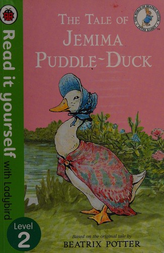 Beatrix Potter: The tale of Jemima Puddle-Duck (2013, Ladybird)