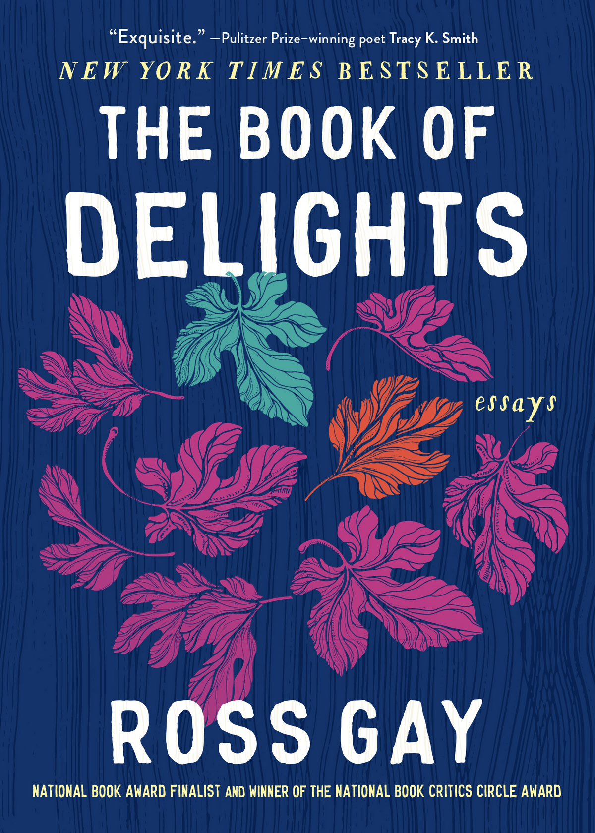 Ross Gay: Book of Delights (2022, Algonquin Books of Chapel Hill)