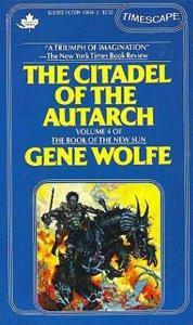 Gene Wolfe: The Citadel of the Autarch (1982)
