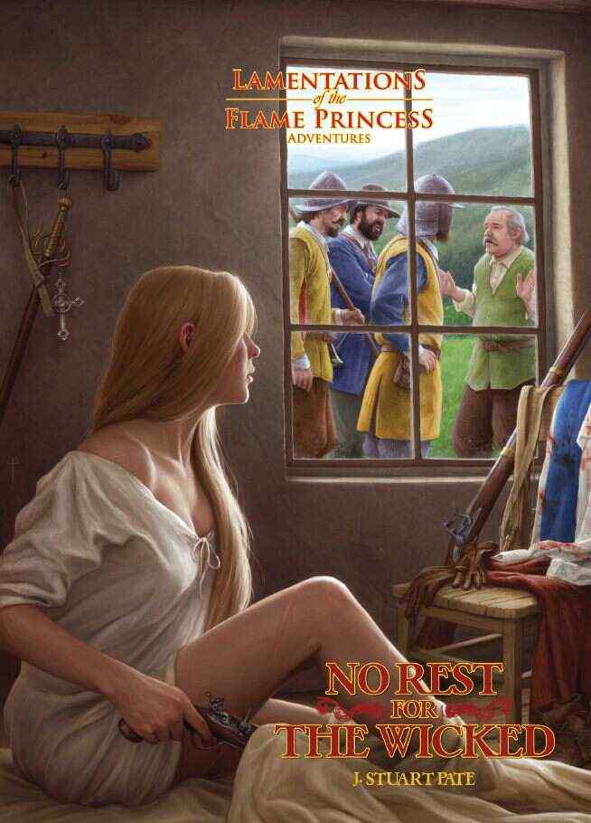 J. Stuart Pate: No Rest for the Wicked (Hardcover, 2018, Lamentations of the Flame Princess)