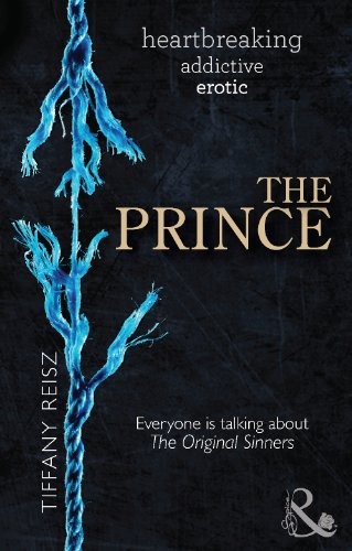 Tiffany Reisz: The Prince (Paperback, 2012, Mira Books, Mills & Boon)