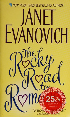 Janet Evanovich: The rocky road to romance. (Paperback, 2004, HarperTorch)