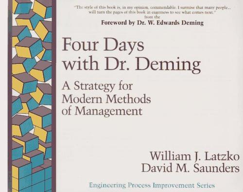 Four days with Dr. Deming (1995, Addison-Wesley Pub. Co.)