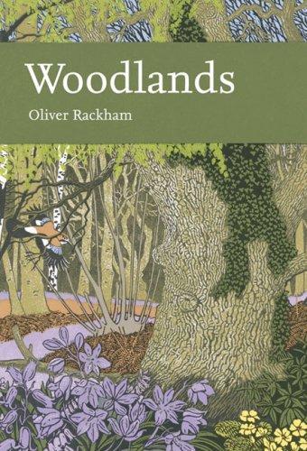 Oliver Rackham, Oliver Rackham: Woodlands (Hardcover, 2006, HarperCollins UK, Collins)