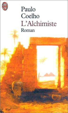 Paulo Coelho: L'Alchimiste (Paperback, 1999, J'ai lu)