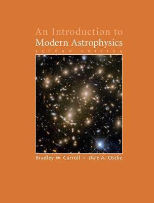 Bradley W. Carroll: An Introduction to Modern Astrophysics (2017, Cambridge University Press)