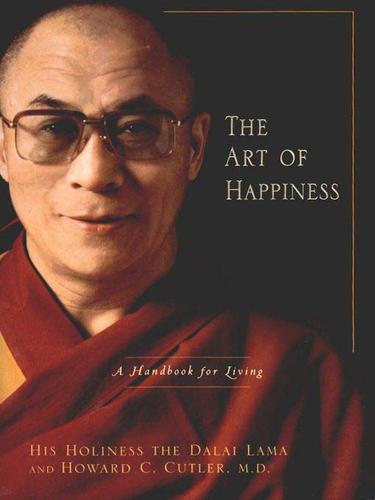 14th Dalai Lama: The Art of Happiness (EBook, 2009, Penguin USA, Inc.)