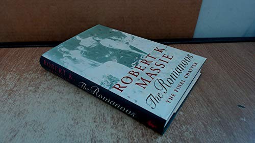 Robert K. Massie: THE ROMANOVS (1995, Random House)