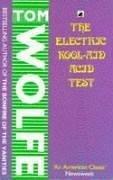 Tom Wolfe: The electric kool-aid acid test (1989, Black Swan)
