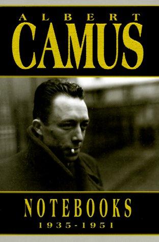 Albert Camus: Notebooks, 1935-1951 (1998, Marlowe & Co.)