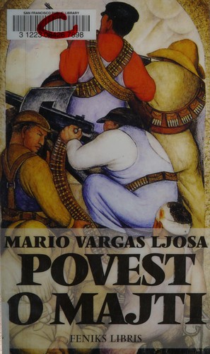 Mario Vargas Llosa: Povest o Majti (Serbian language, 2006, Feniks Libris)