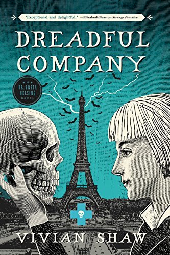 Vivian Shaw: Dreadful Company (EBook, 2018, Orbit)