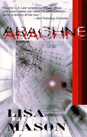 Lisa Mason: Arachne (1997, Harper Perennial)