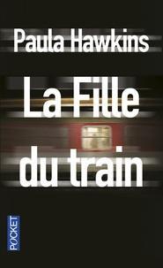 Paula Hawkins: La fille du train (French language)