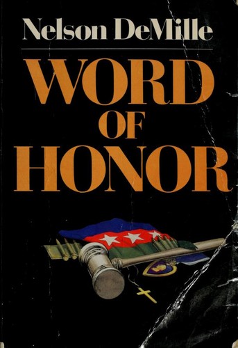 Nelson DeMille: Word of honor ([publisher not identified])