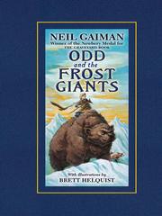Neil Gaiman, Chris Riddell: Odd and the Frost Giants (2009, HarperCollins)