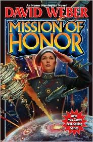 David Weber: Mission of honor (2010, Baen Books, Distributed by Simon & Schuster)