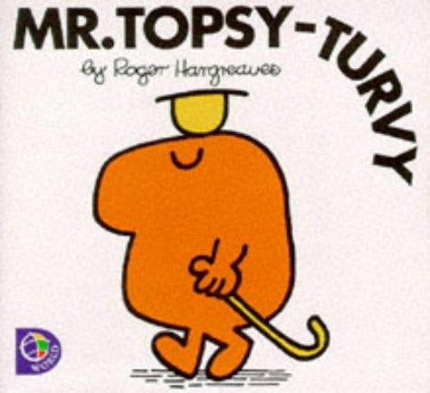 Roger Hargreaves: Mr Topsy Turvy (Paperback, 1998, Egmont Childrens Books)