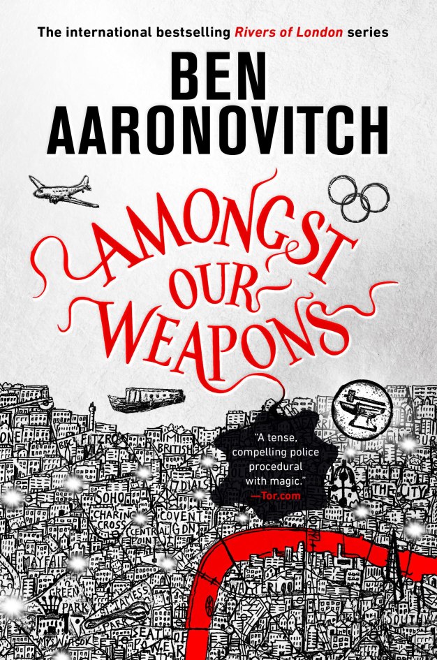 Ben Aaronovitch: Amongst Our Weapons (EBook, 2022, Orion)