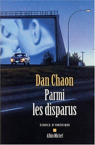 Dan Chaon: Parmi les disparus (Paperback, Albin Michel)