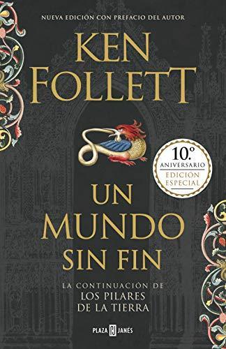 Ken Follett: Los pilares de la tierra 2. Un mundo sin fin (Spanish language)