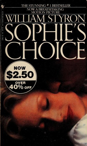 William Styron, William Styron, Si tai long, WILLIAM STYRON: Sophie's Choice (1983, Bantam Books)