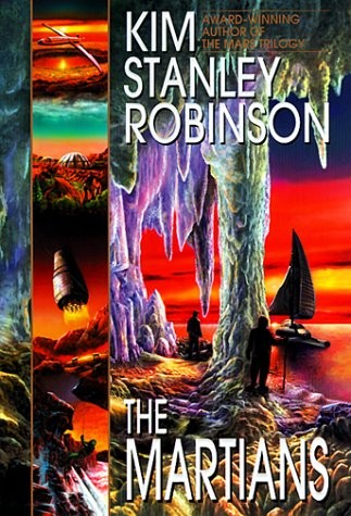 Kim Stanley Robinson: The Martians (Paperback, 2001, Turtleback Books)