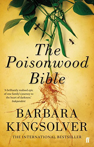 Barbara Kingsolver: The Poisonwood Bible (Paperback, 2013, Faber and Faber, imusti)
