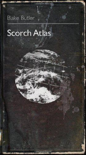 Blake Butler: Scorch Atlas (2009, Featherproof Books)