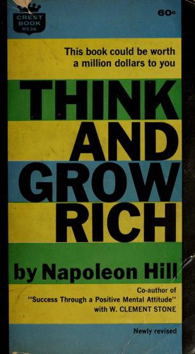 Napoleon Hill: Think and grow rich (1964, Fawcett Publications)